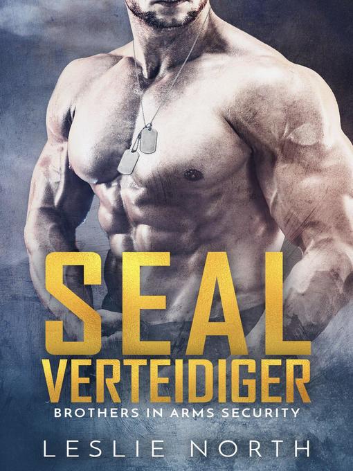 Title details for SEAL Verteidiger by Leslie North - Available